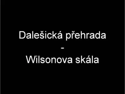 Dalešice - Wilsonka, fotografie 1