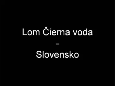 Lom Čierna voda, fotografie 1