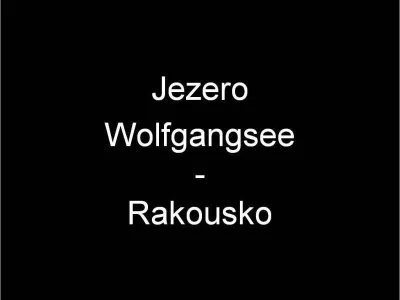 Jezero Wolfgangsee, fotografie 1