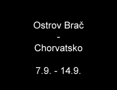 Ostrov Brač - Chorvatsko, fotografie 1
