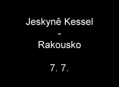 Kessel - Rakousko, fotografie 1