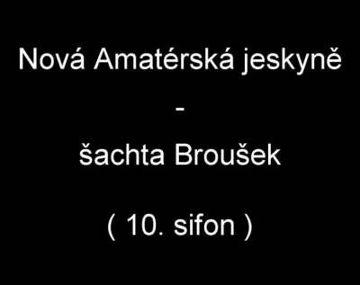 NAM šachta Broušek - 10. sifon, fotografie 1