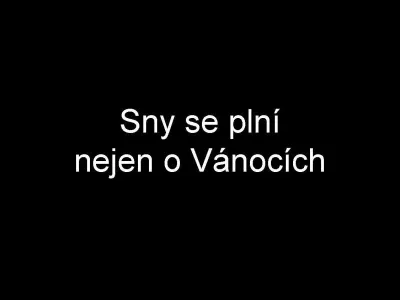 Splněný sen, fotografie 1